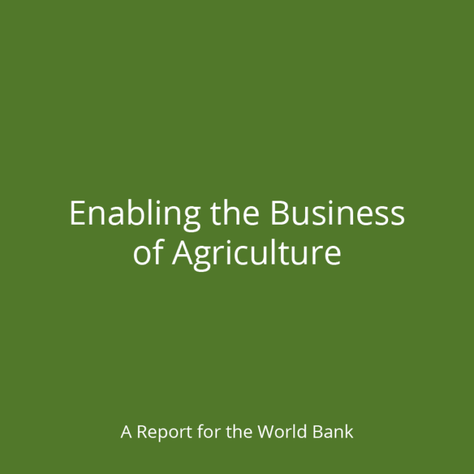 Alt="" Green background, white text "Enabling the Business of Agriculture: A Report for the World Bank"