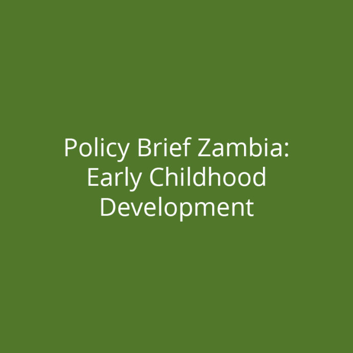 Alt="" Green background, white text "Policy Brief Zambia: Early Childhood Development"